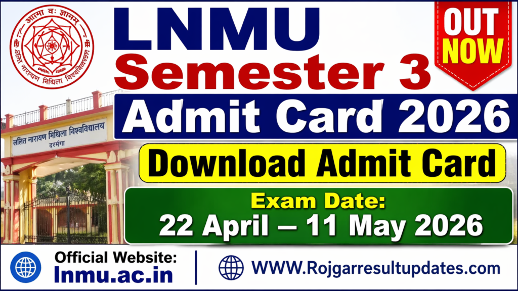 Lalit Narayan Mithila University Semester 3 Admit Card 2026 (Session 2024 - 28) Download